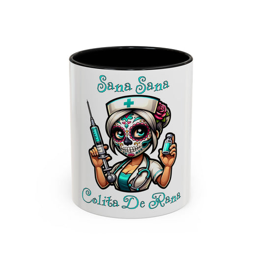 Sana Sana Colita De Rana Mug, Nurse, Boo Boo, Ouchie, Sugar Skull, Dia De Los Muertos Mug