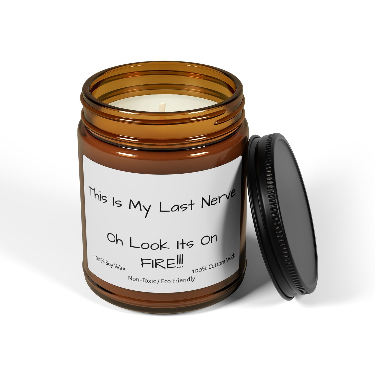 My Last Nerve Candle