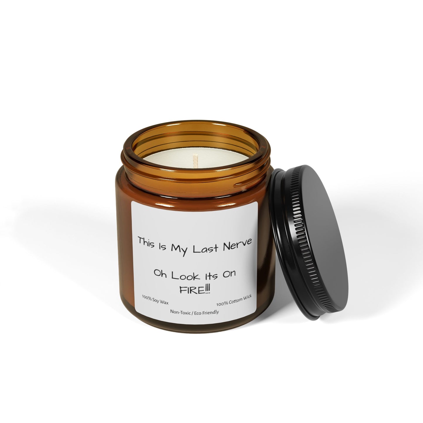 My Last Nerve Candle