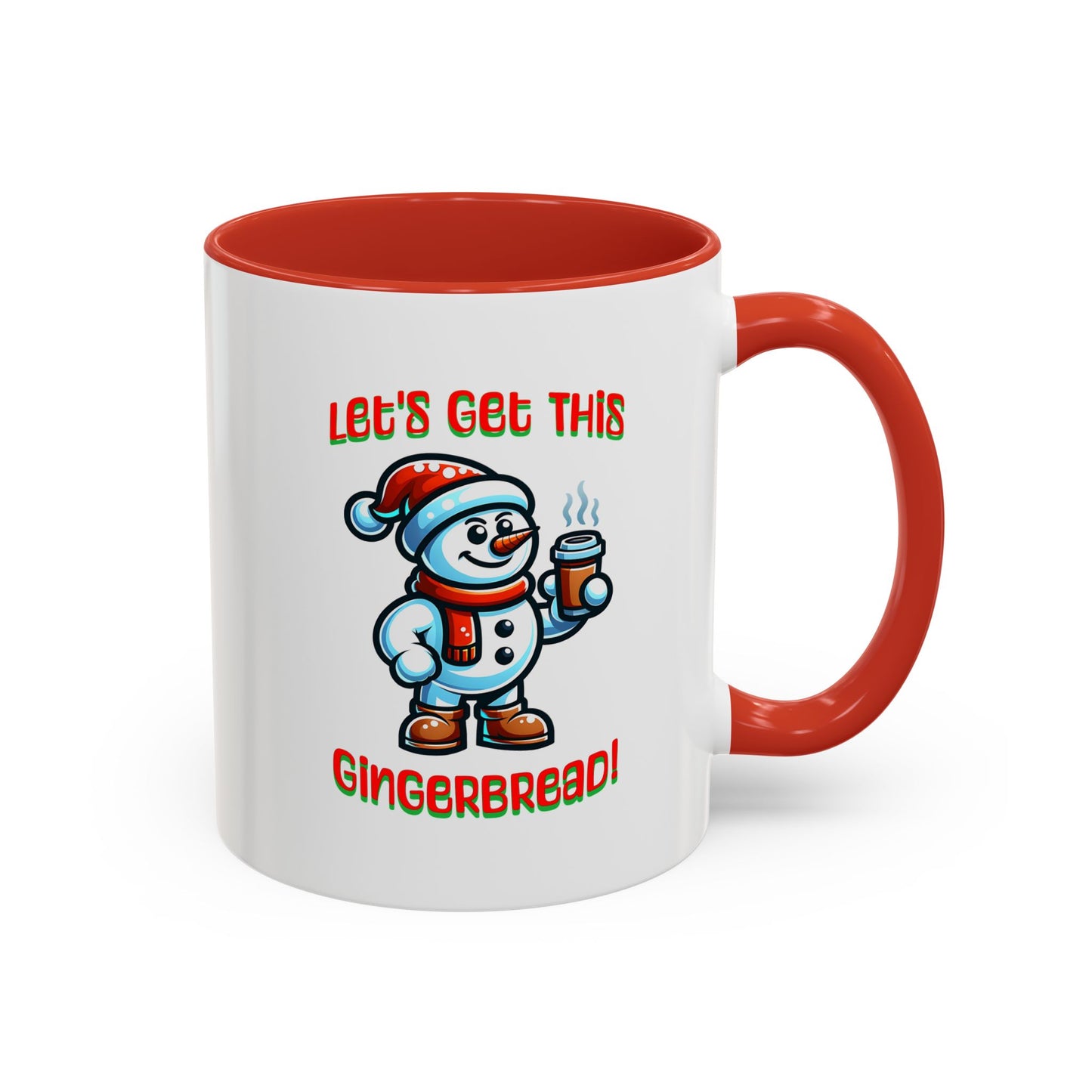 Lets Get This Ginger Bread Mug, Snowman, Coffee Mug