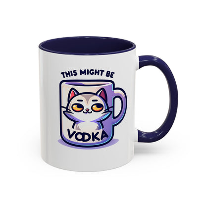This Might Be Vodka Mug