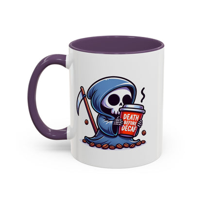 Death Before Decaf Coffee Mug