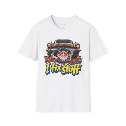 I Fix Stuff T-shirt
