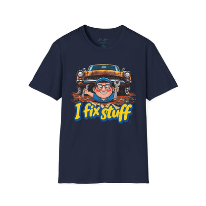 I Fix Stuff T-shirt