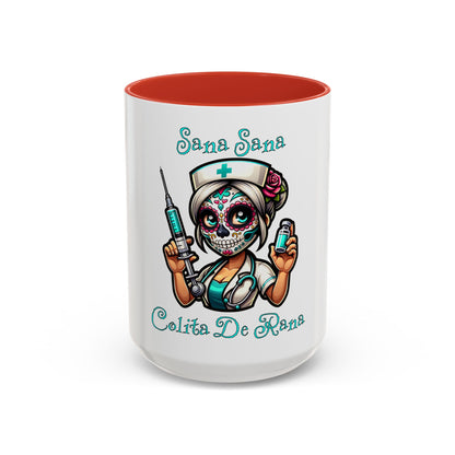 Sana Sana Colita De Rana Mug, Nurse, Boo Boo, Ouchie, Sugar Skull, Dia De Los Muertos Mug