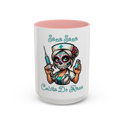 Sana Sana Colita De Rana Mug, Nurse, Boo Boo, Ouchie, Sugar Skull, Dia De Los Muertos Mug