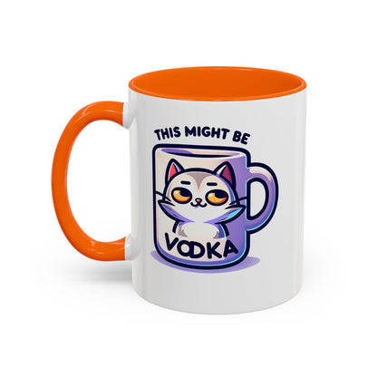 This Might Be Vodka Mug