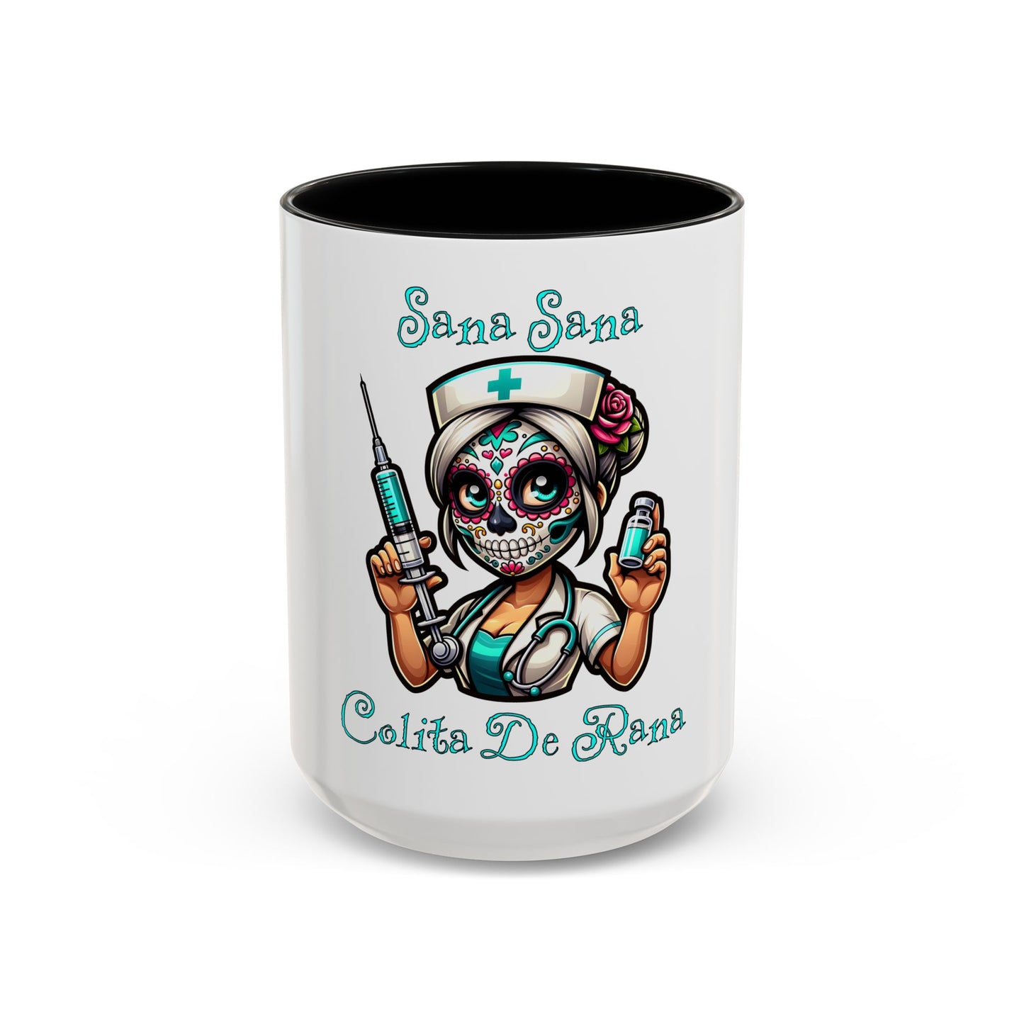 Sana Sana Colita De Rana Mug, Nurse, Boo Boo, Ouchie, Sugar Skull, Dia De Los Muertos Mug